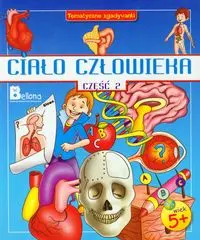 Okładka: Ciało człowieka część 2. Tematyczne zgadywanki