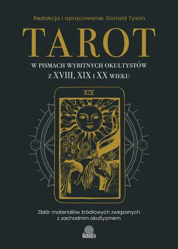 Okładka: Tarot w pismach wybitnych okultystów z XVIII, XIX i XX wieku