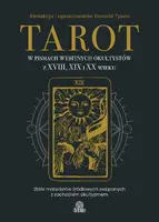 Okładka: Tarot w pismach wybitnych okultystów z XVIII, XIX i XX wieku