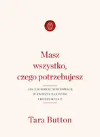 Okładka: Masz wszystko, czego potrzebujesz