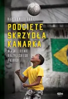 Okładka: Podcięte skrzydła kanarka