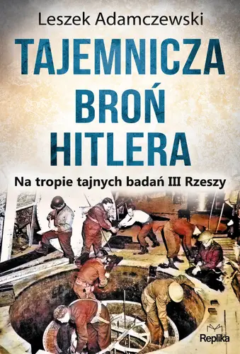Okładka: Tajemnicza broń Hitlera