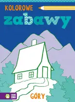 Okładka: Kolorowe zabawy. Góry