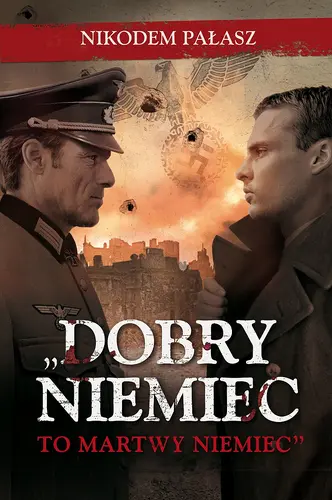 Okładka: „Dobry Niemiec to martwy Niemiec”