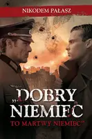 Okładka: „Dobry Niemiec to martwy Niemiec”