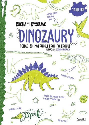 Okładka: Dinozaury. Kocham rysować