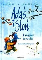 Okładka: Adaś i Słoń książka trzecia