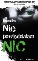 Okładka: Nie powiedziałam nic…