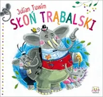 Okładka: Słoń Trąbalski - J.Tuwim