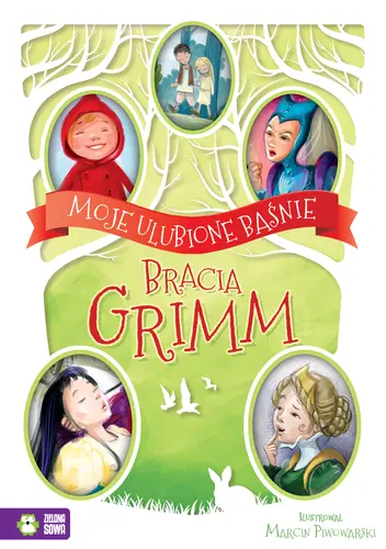 Okładka: Moje ulubione baśnie. Bracia Grimm