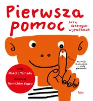 Okładka: Pierwsza pomoc przy drobnych wypadkach