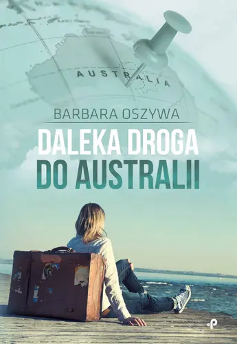 Okładka: Daleka droga do Australii
