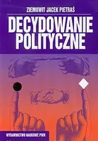 Okładka: Decydowanie polityczne