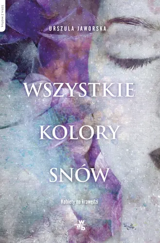 Okładka: Wszystkie kolory snów