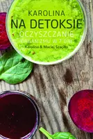 Okładka: Karolina na detoksie