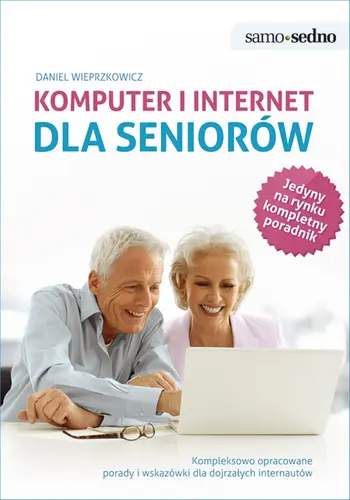 Okładka: Samo Sedno - Komputer i Internet dla seniorów