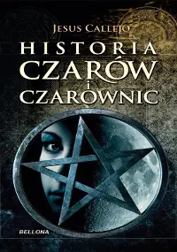 Okładka: Historia czarów i czarownic