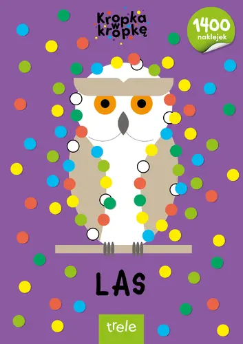 Okładka: Kropka w kropkę. Las