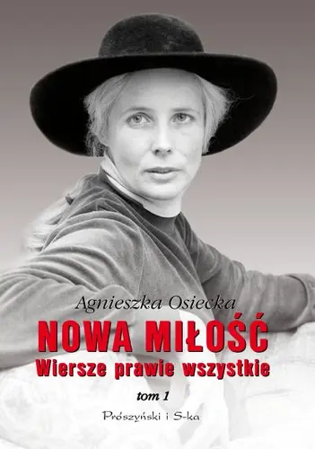 Okładka: Nowa miłość. Wiersze prawie wszystkie. Tom I