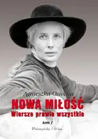 Okładka: Nowa miłość. Wiersze prawie wszystkie. Tom I