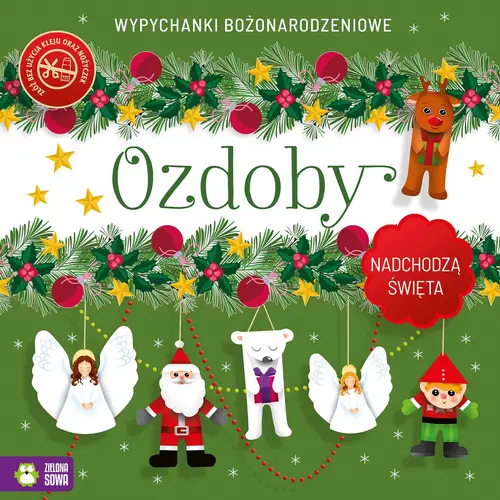 Okładka: Nadchodzą Święta. Ozdoby. Wypychanki