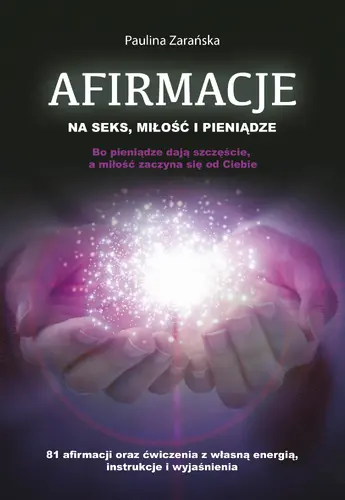 Okładka: Afirmacje na seks, miłość i pieniądze
