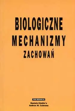 Okładka: Biologiczne mechanizmy zachowań