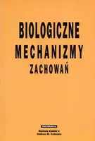 Okładka: Biologiczne mechanizmy zachowań