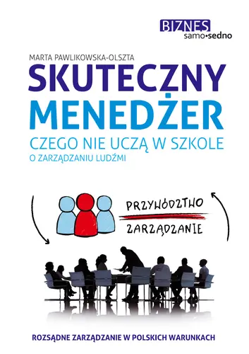 Okładka: Samo Sedno - Skuteczny menedżer