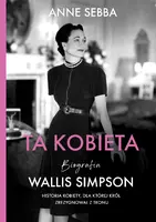 Okładka: Ta kobieta. Biografia Wallis Simpson [wznowienie 2022]
