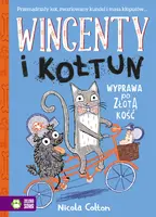 Okładka: Wincenty i Kołtun. Wyprawa po złotą kość. Tom 2