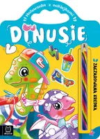 Okładka: Dinusie. Zaczarowana kredka. Malowanka z naklejkami