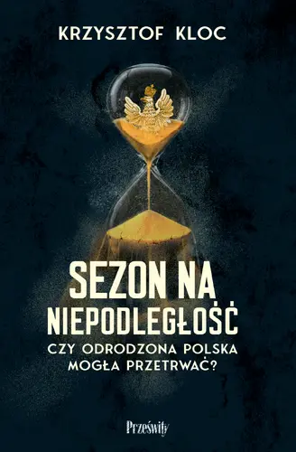 Okładka: Sezon na niepodległość