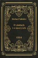 Okładka: O ziołach i o mocy ich