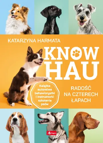 Okładka: Know hau. Radość na czterech łapach