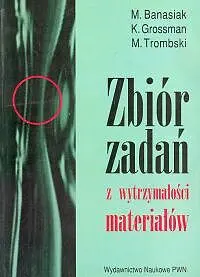Okładka: Zbiór zadań z wytrzymałości materiałów.