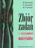 Okładka: Zbiór zadań z wytrzymałości materiałów.