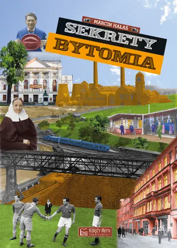 Okładka: Sekrety Bytomia