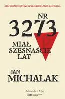 Okładka: Nr 3273 miał szesnaście lat
