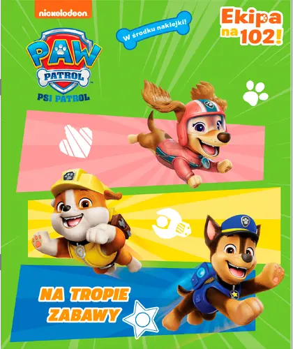 Okładka: Psi Patrol. Ekipa na 102! 56. Na tropie zabawy!