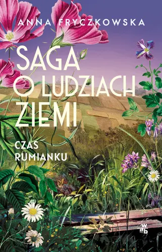 Okładka: Saga o ludziach ziemi. Czas rumianku