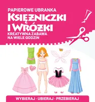 Okładka: Papierowe ubranka. Księżniczki i wróżki