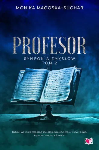 Okładka: Profesor. Symfonia zmysłów. Tom 2