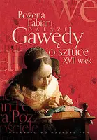 Okładka: Dalsze gawędy o sztuce XVII wiek