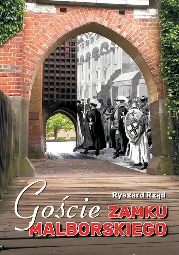 Okładka: Goście zamku malborskiego