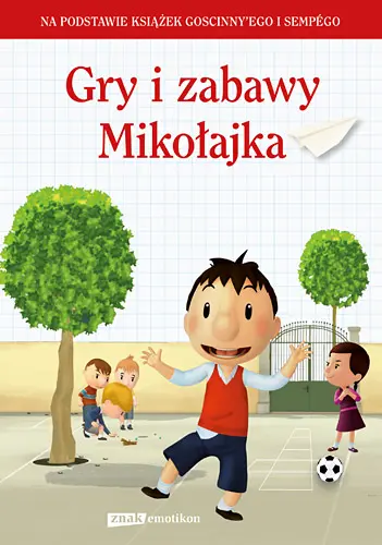 Okładka: Gry i zabawy Mikołajka