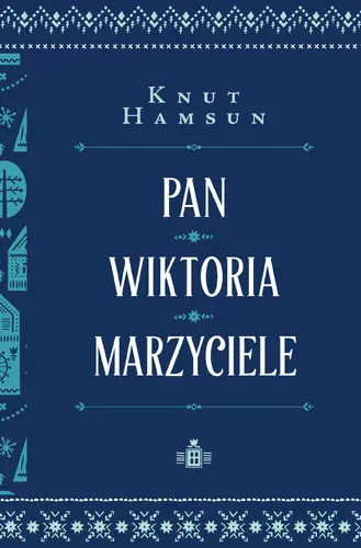 Okładka: Pan. Wiktoria. Marzyciele