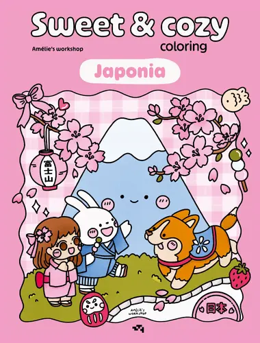 Okładka: Japonia. Sweet & cozy coloring