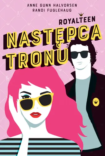 Okładka: Następca tronu. Royalteen. Tom 1
