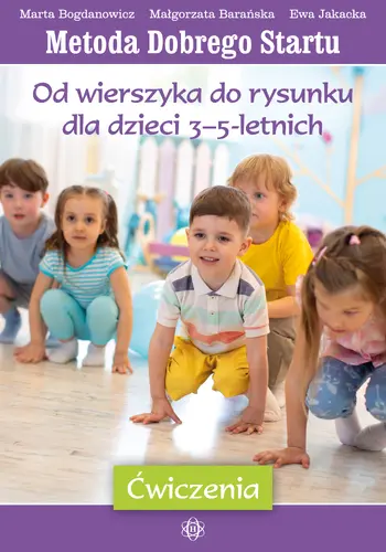 Okładka: MDS. Od wierszyka do rysunku dla dzieci 3–5-letnich